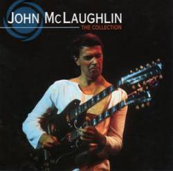 John Mc Laughlin : The Collection